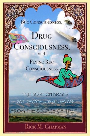 Drug Consciousness - Rick Chapman - Front