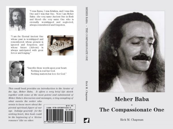 Meher Baba The Compassionate One - Rick Chapman - Jacket