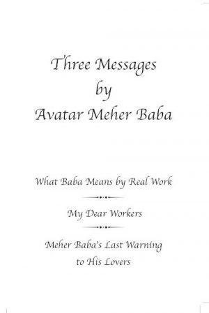 The Three Messages - Avatar Meher Baba - Front